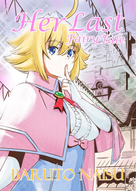 Her Last Fairy Tale - Chapter 1 cover