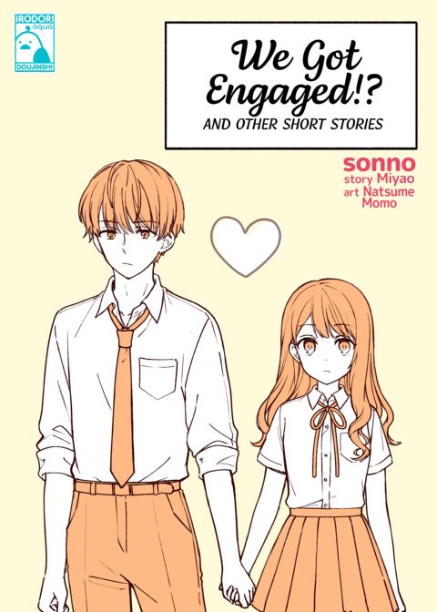 We Got Engaged!? And Other Short Stories cover