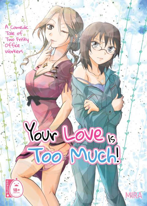 Your Love is Too Much! cover