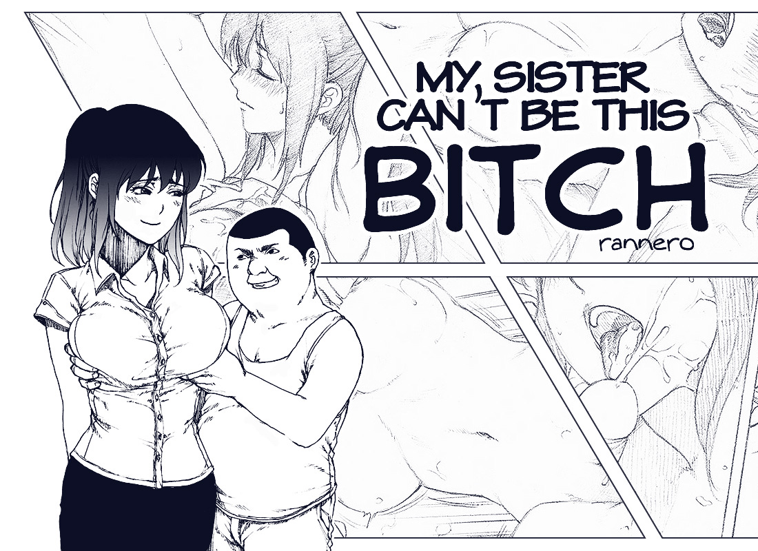 My sister can't be this BITCH - English cover