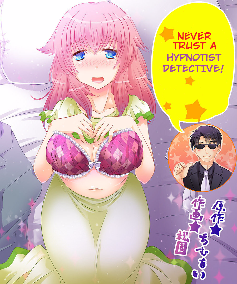 - Never Trust A Hypnotist Detective! (English) - Incomplete cover