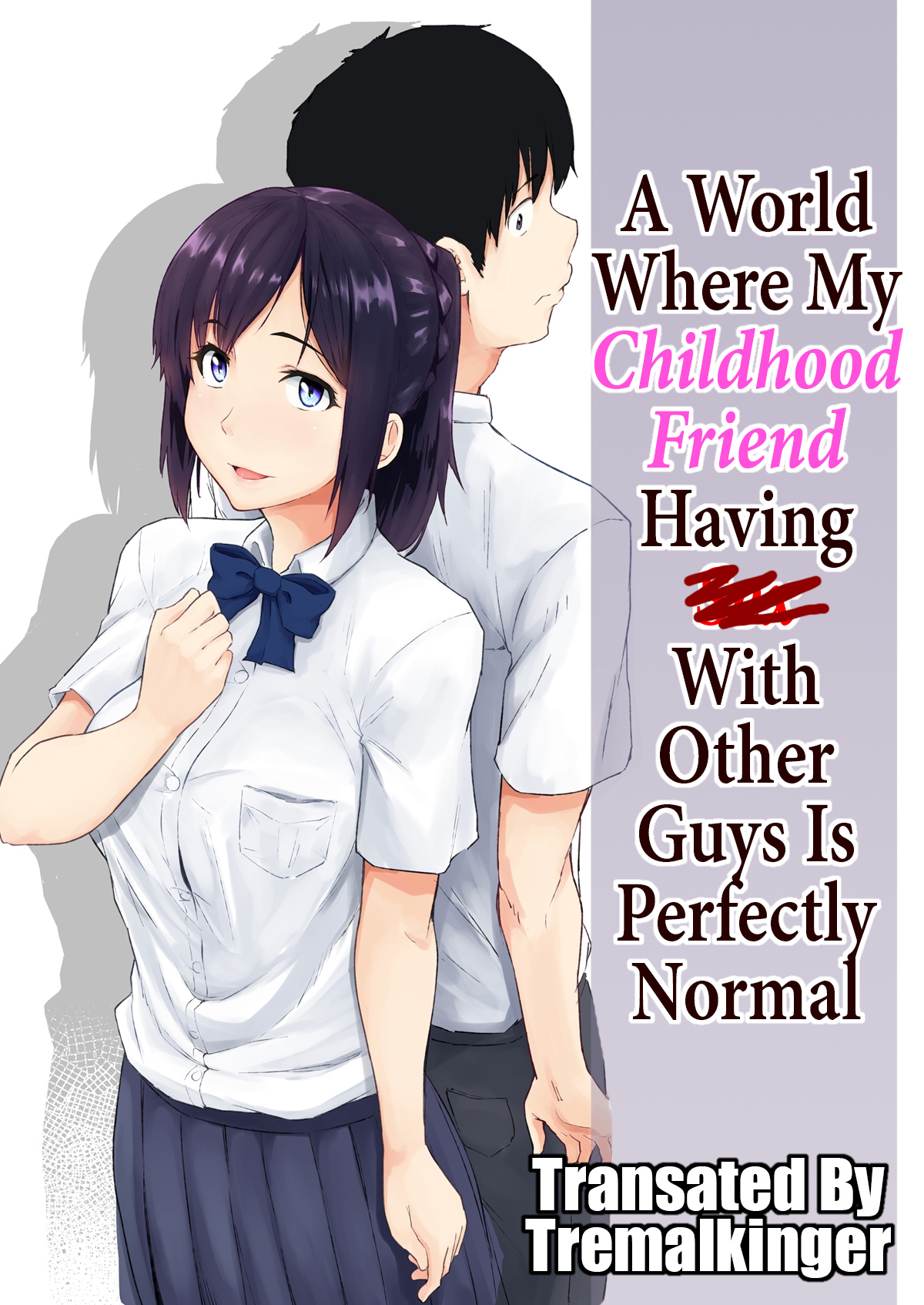 A World Where My Childhood Friend Having Sex With Other Guys Is Perfectly Normal cover