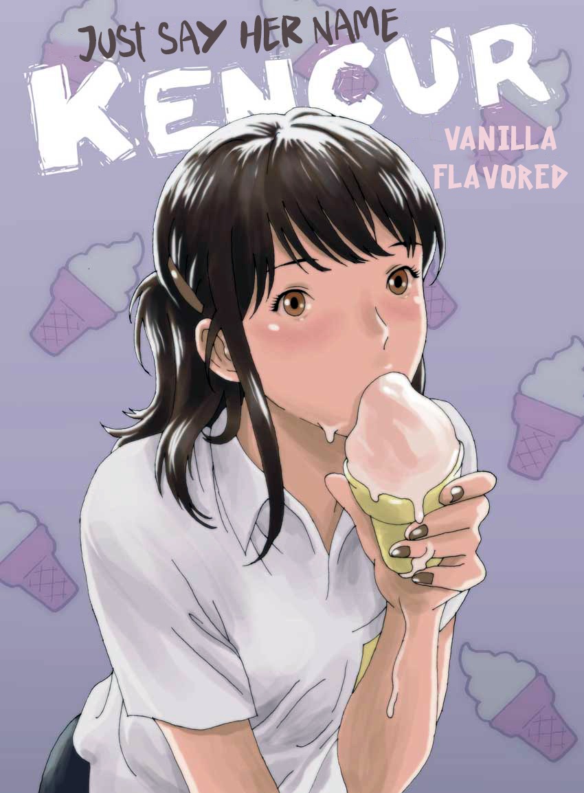Just Say Her Name Kencur - Vanilla Flavored cover