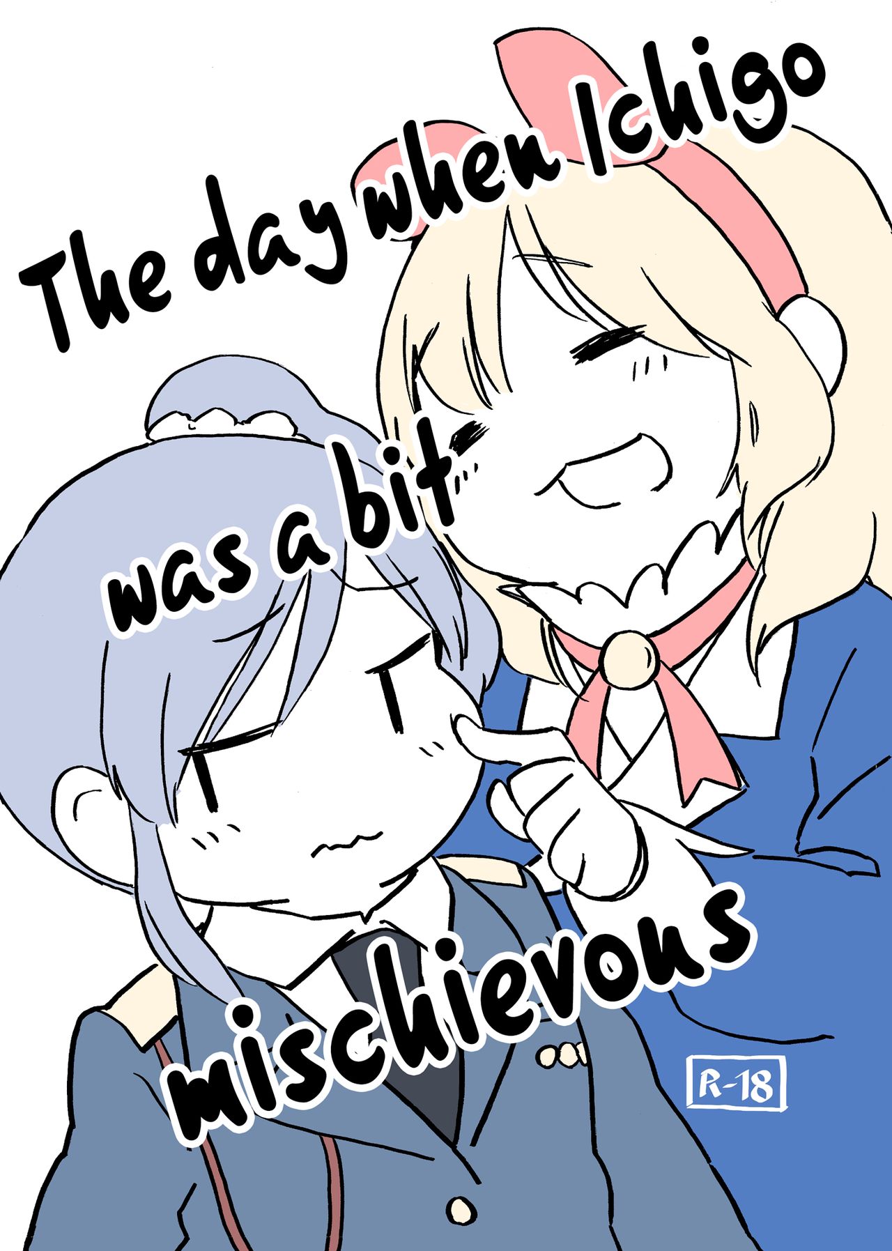 The day when Ichigo was a bit mischievous cover