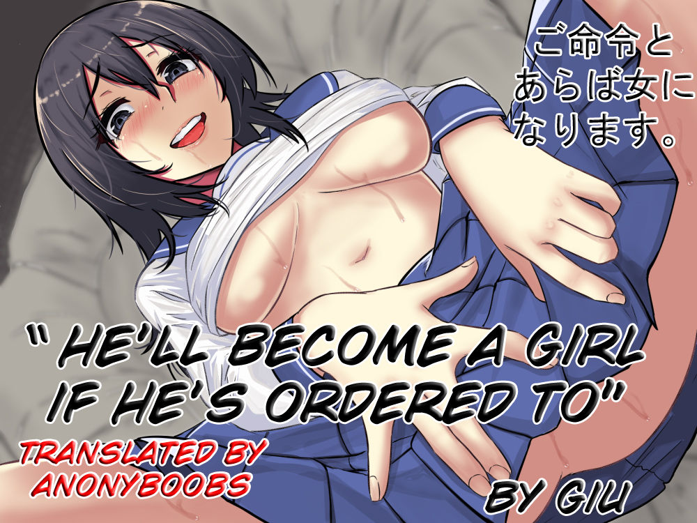 He'll become a girl if ordered to cover