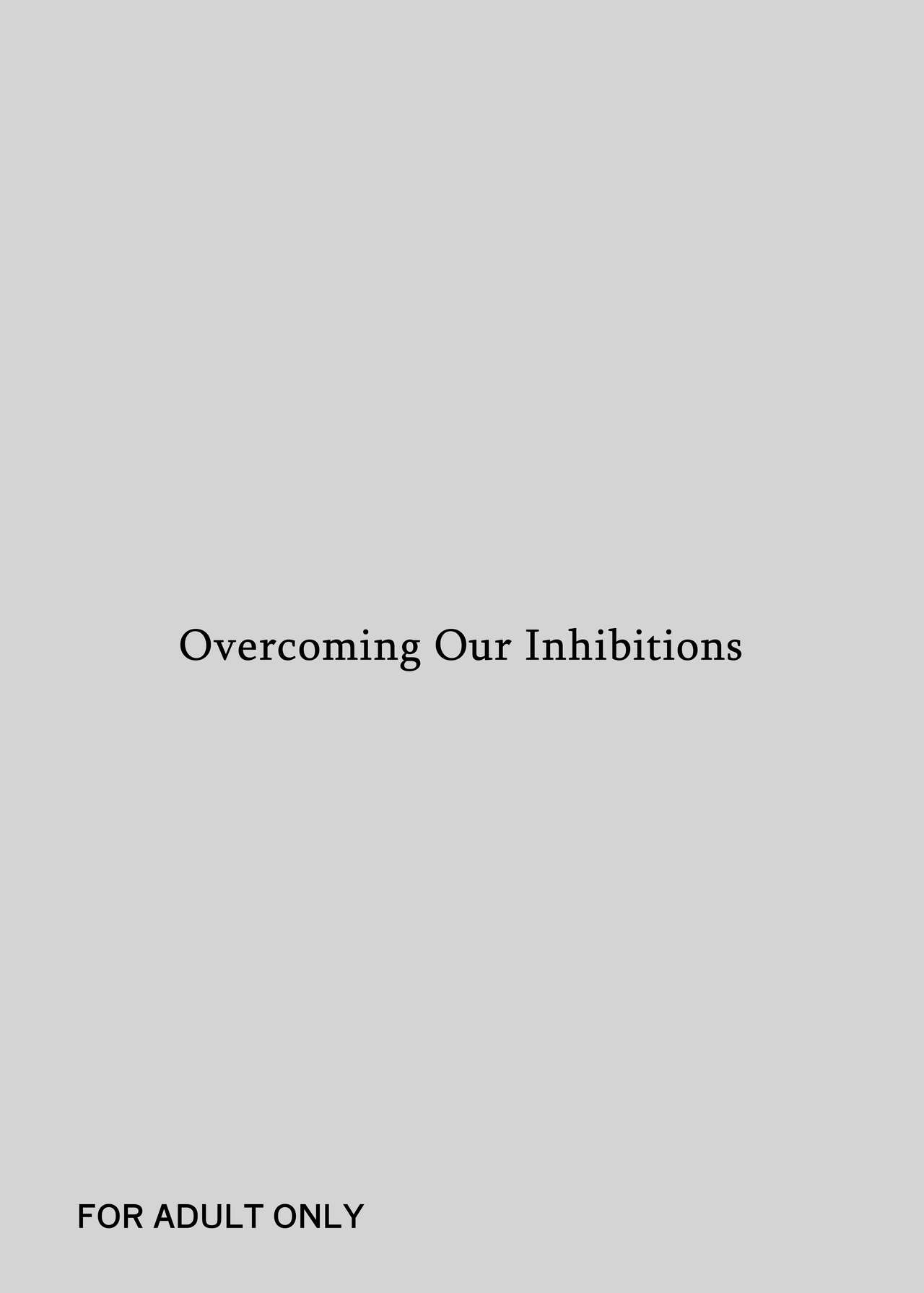 Overcoming Our Inhibitions cover