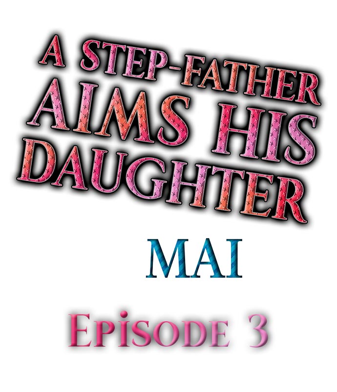 A Step-Father Aims His Daughter Ch. 3 cover