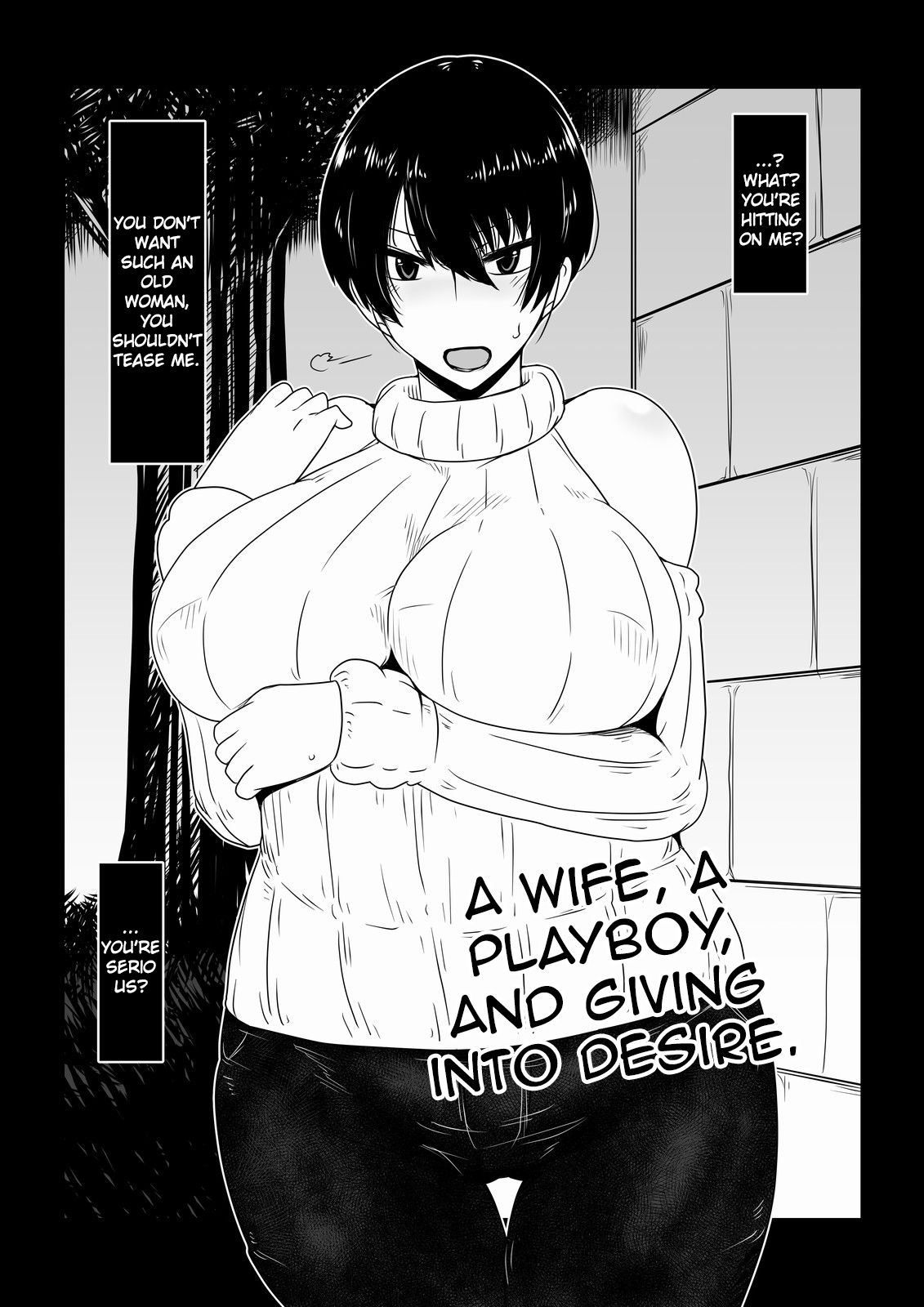 A Wife, A Playboy, and Giving into Desire. cover