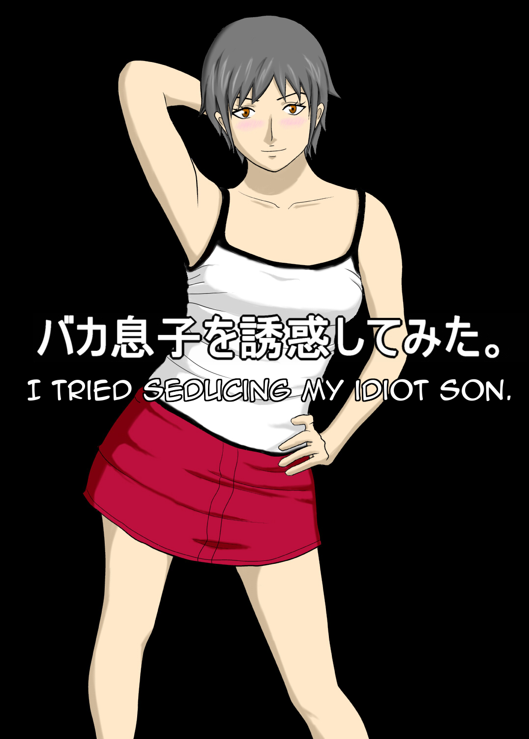 I Tried Seducing my Idiot Son. cover