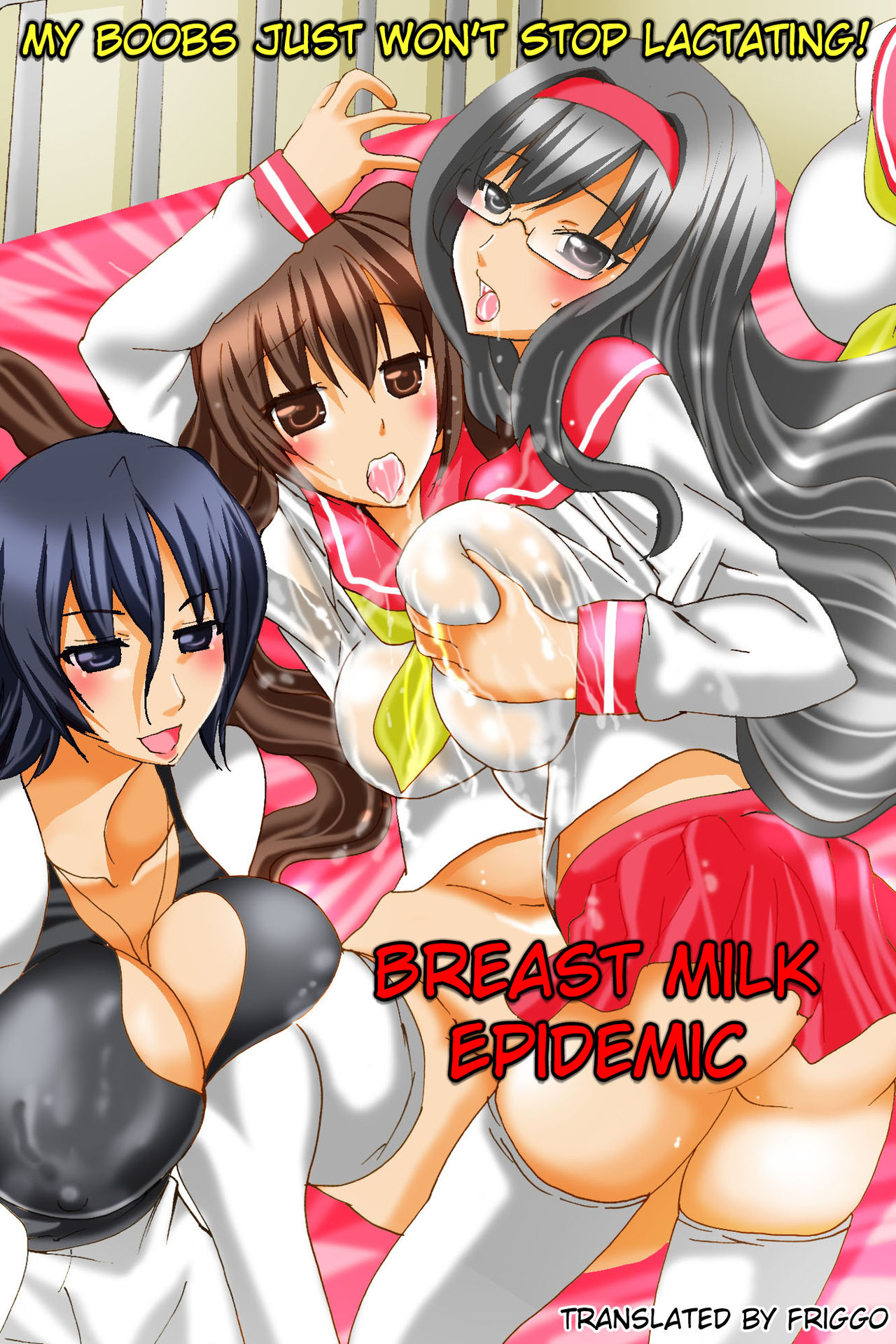 Breast Milk Epidemic - My Boobs Just Won't Stop Lactating! cover