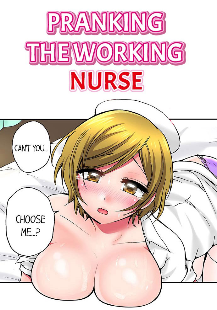 Pranking the Working Nurse Ch.15/? cover
