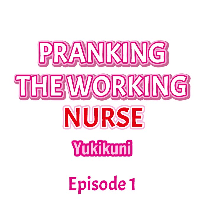 Pranking the Working Nurse cover
