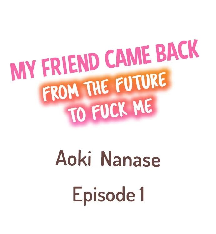 My Friend Came Back From the Future to Fuck Me cover
