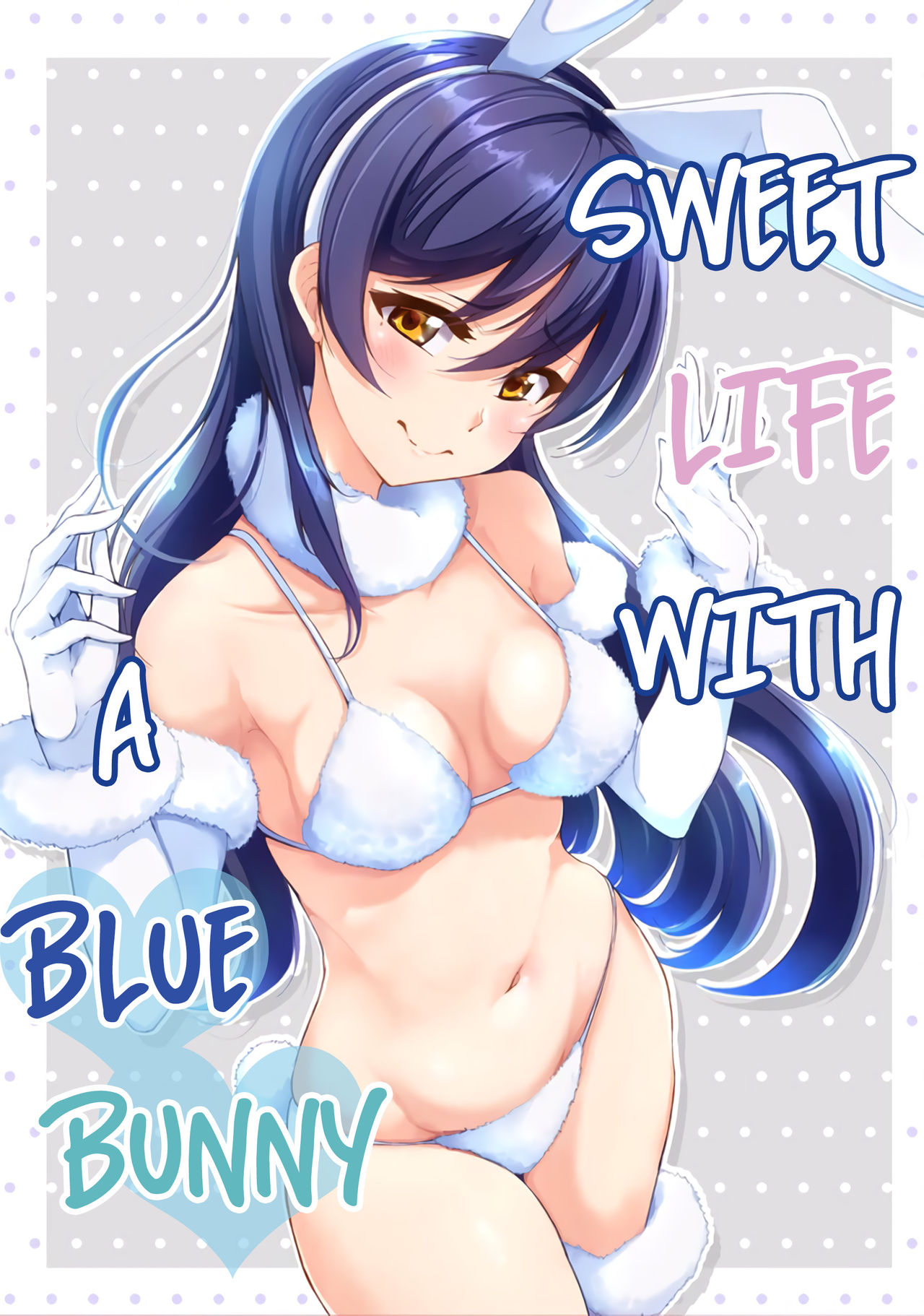 Sweet Life With a Blue Bunny cover