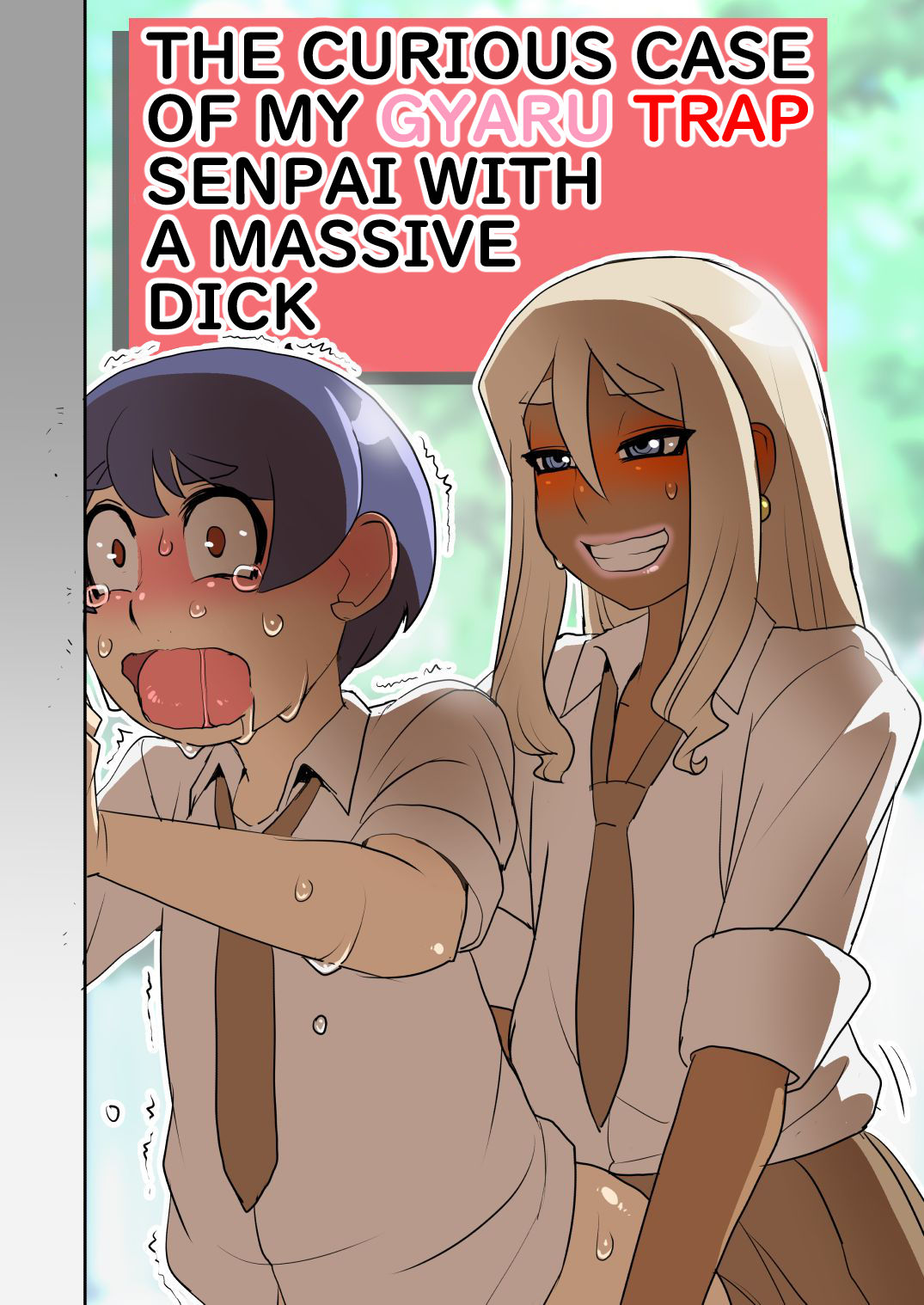 The Curious Case of My Gyaru Trap Senpai With A Massive Dick cover