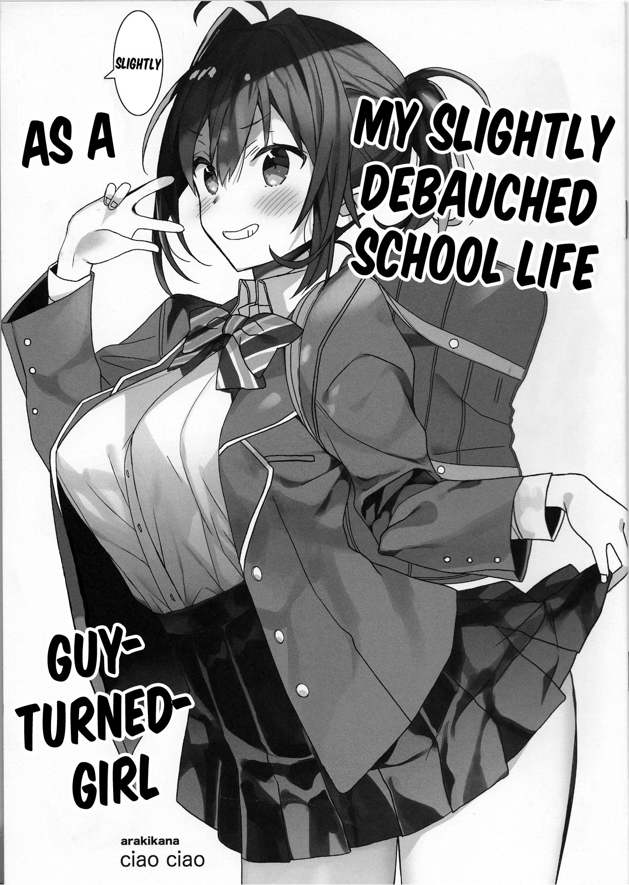 My Slightly Debauched School Life as a Guy-Turned Girl cover