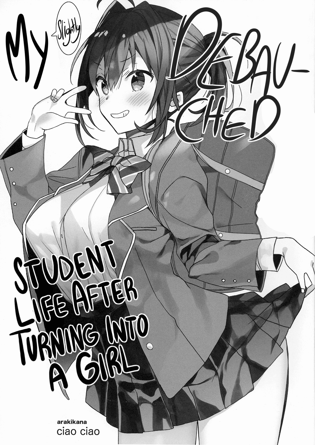 My (slightly) Debauched Student Life After Turning into a Girl cover