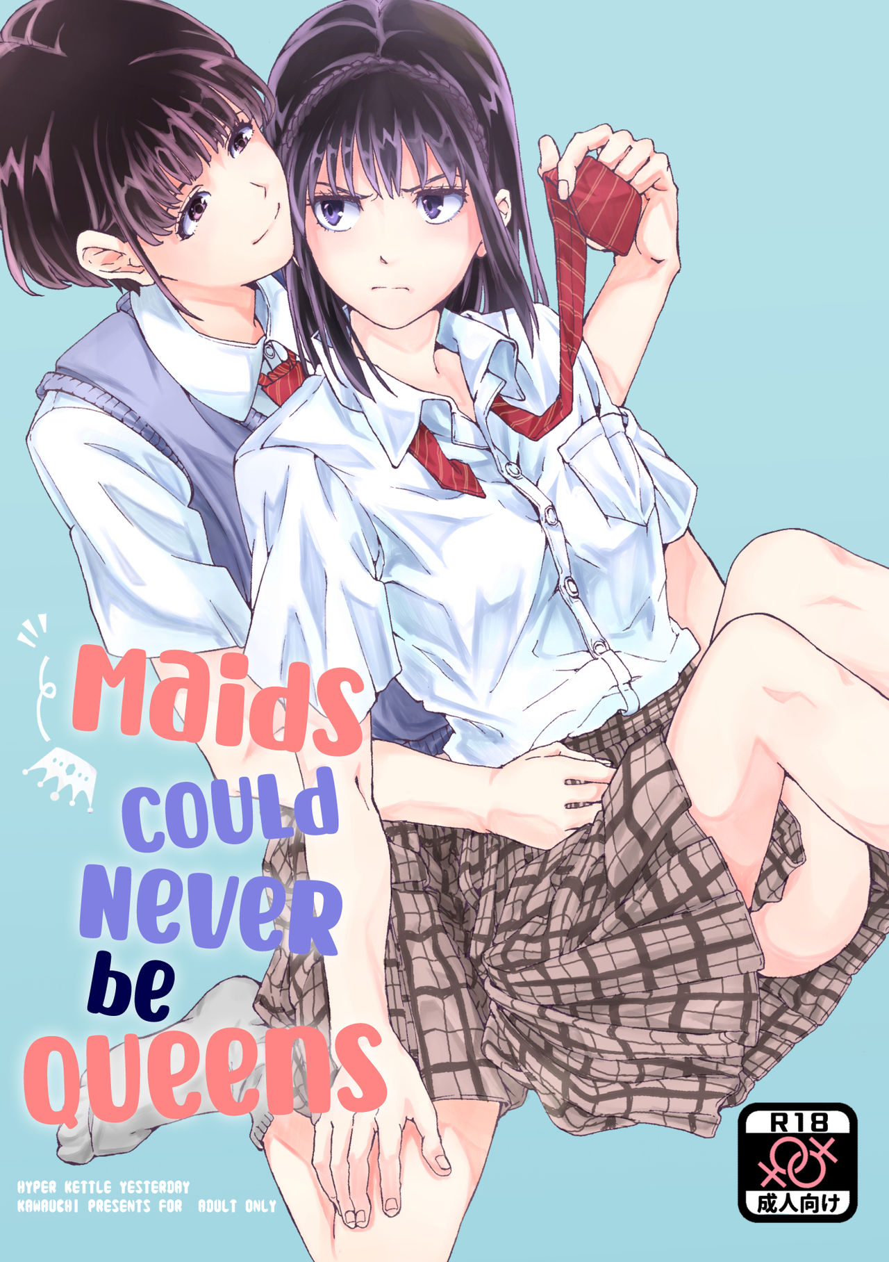 Maids Could Never Be Queens cover