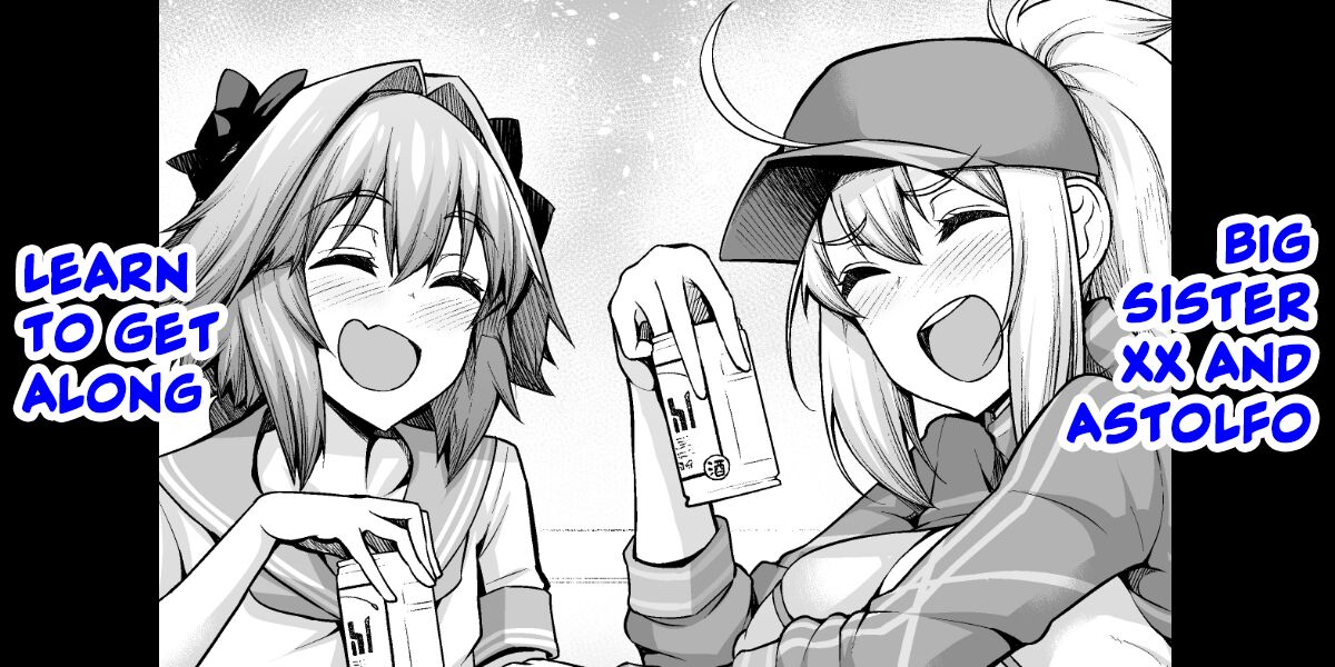 Big Sister XX and Astolfo Learn to Get Along cover