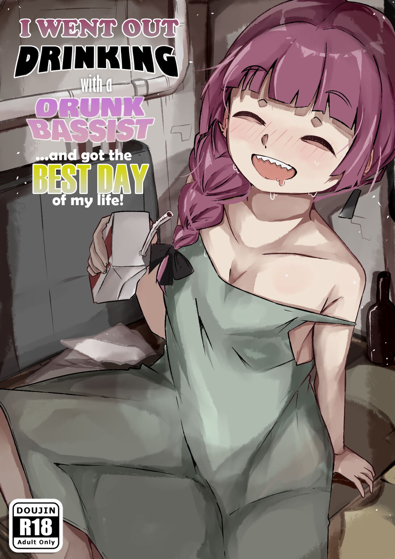 I Went Out Drinking With a Drunk Bassist...and Got the Best Day of My Life! cover
