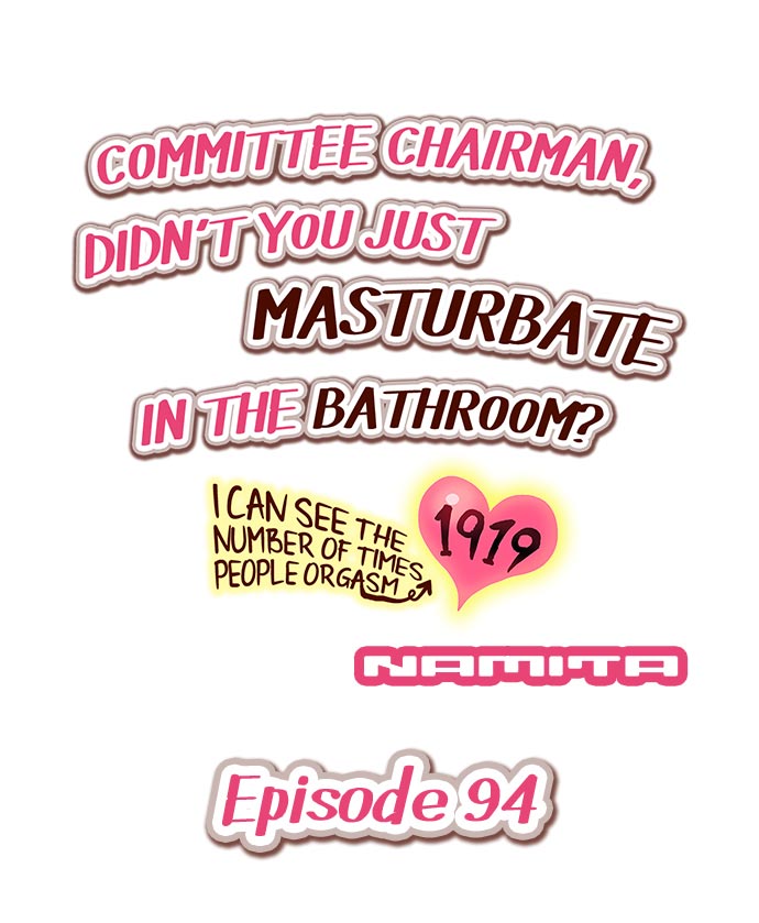 Committee Chairman, Didn't You Just Masturbate In the Bathroom? I Can See the Number of Times People Orgasm cover