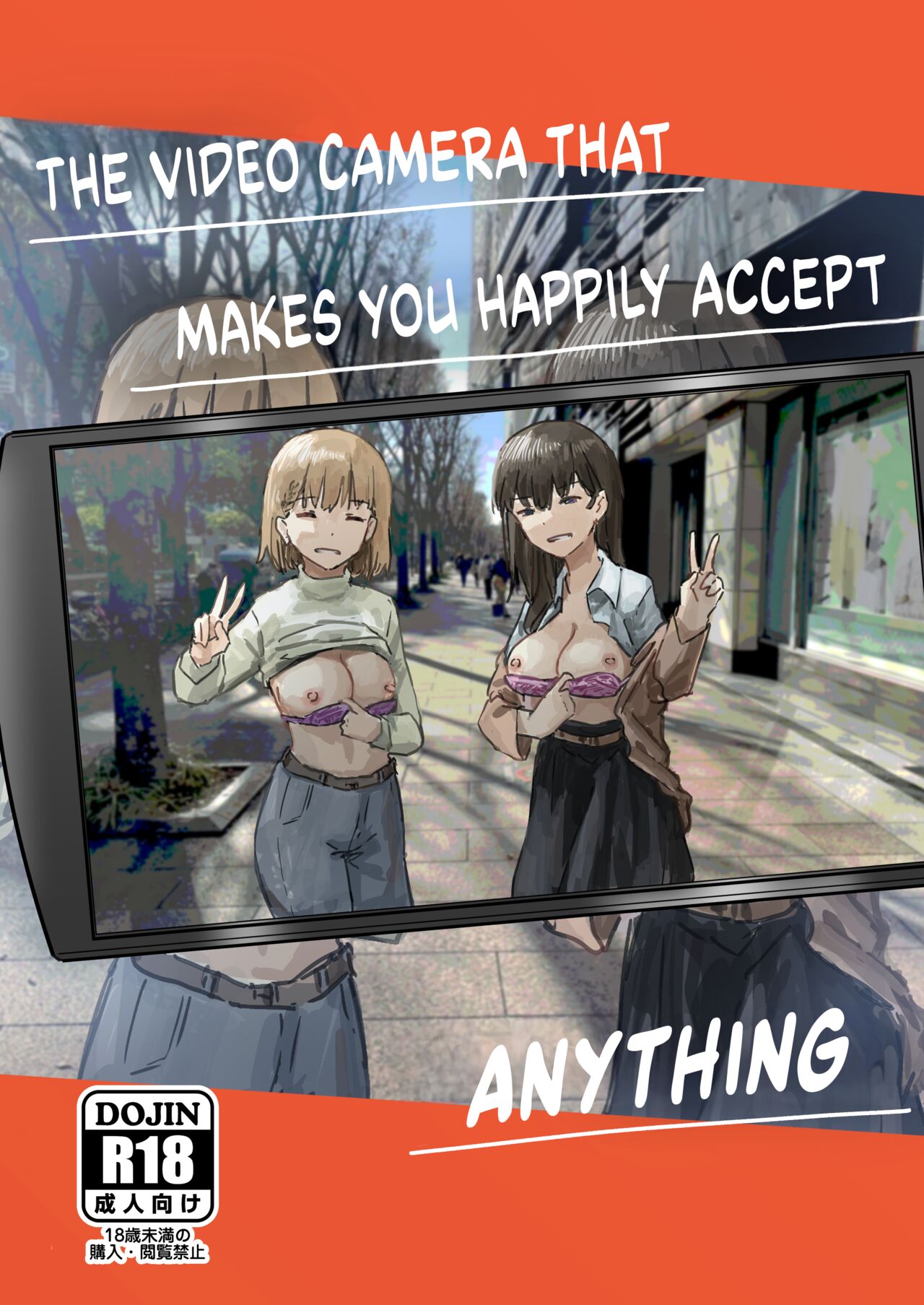 The Video Camera that Makes You Happily Accept Anything cover