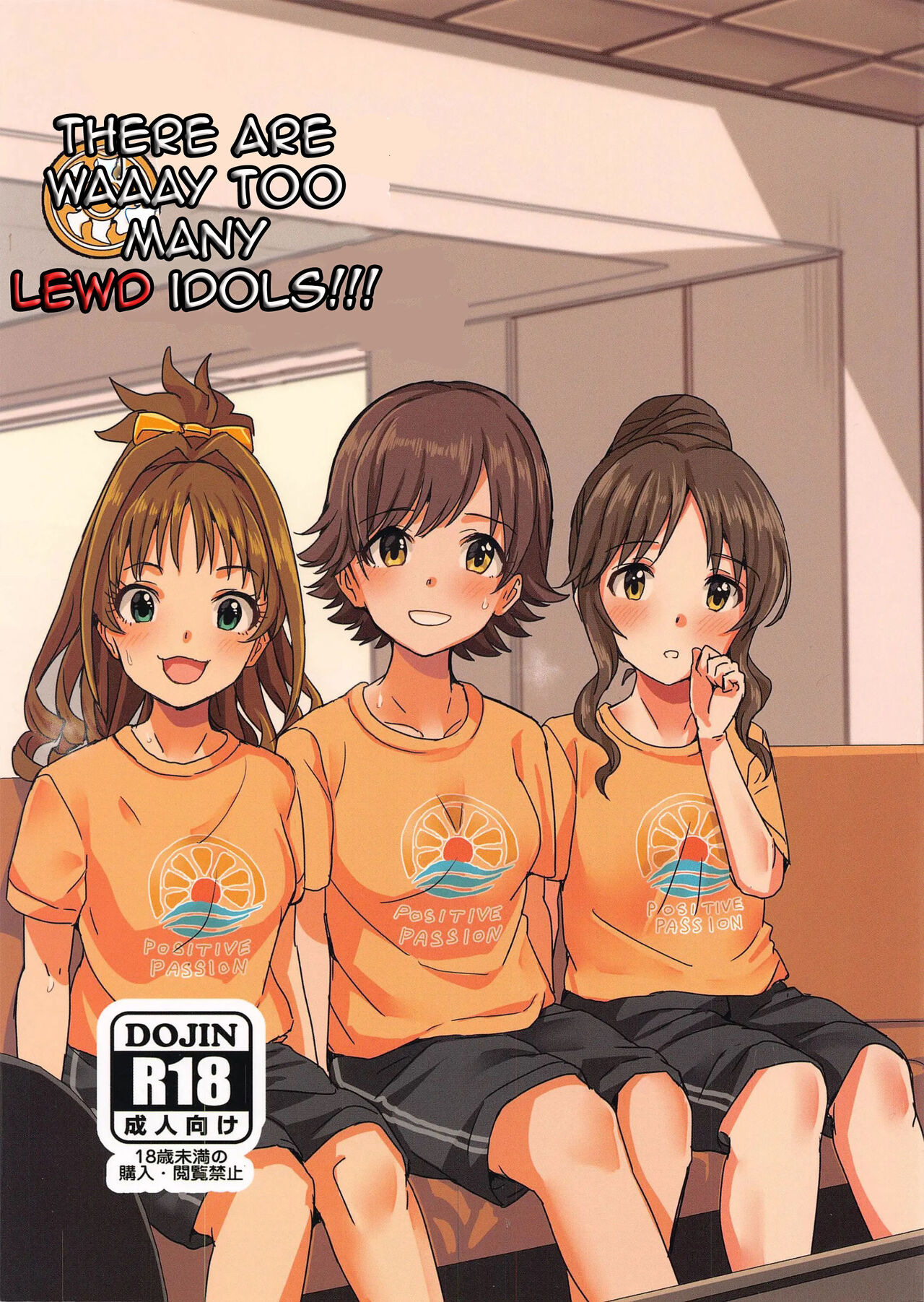There are waaay too many lewd Idols!!! Passion Edition cover