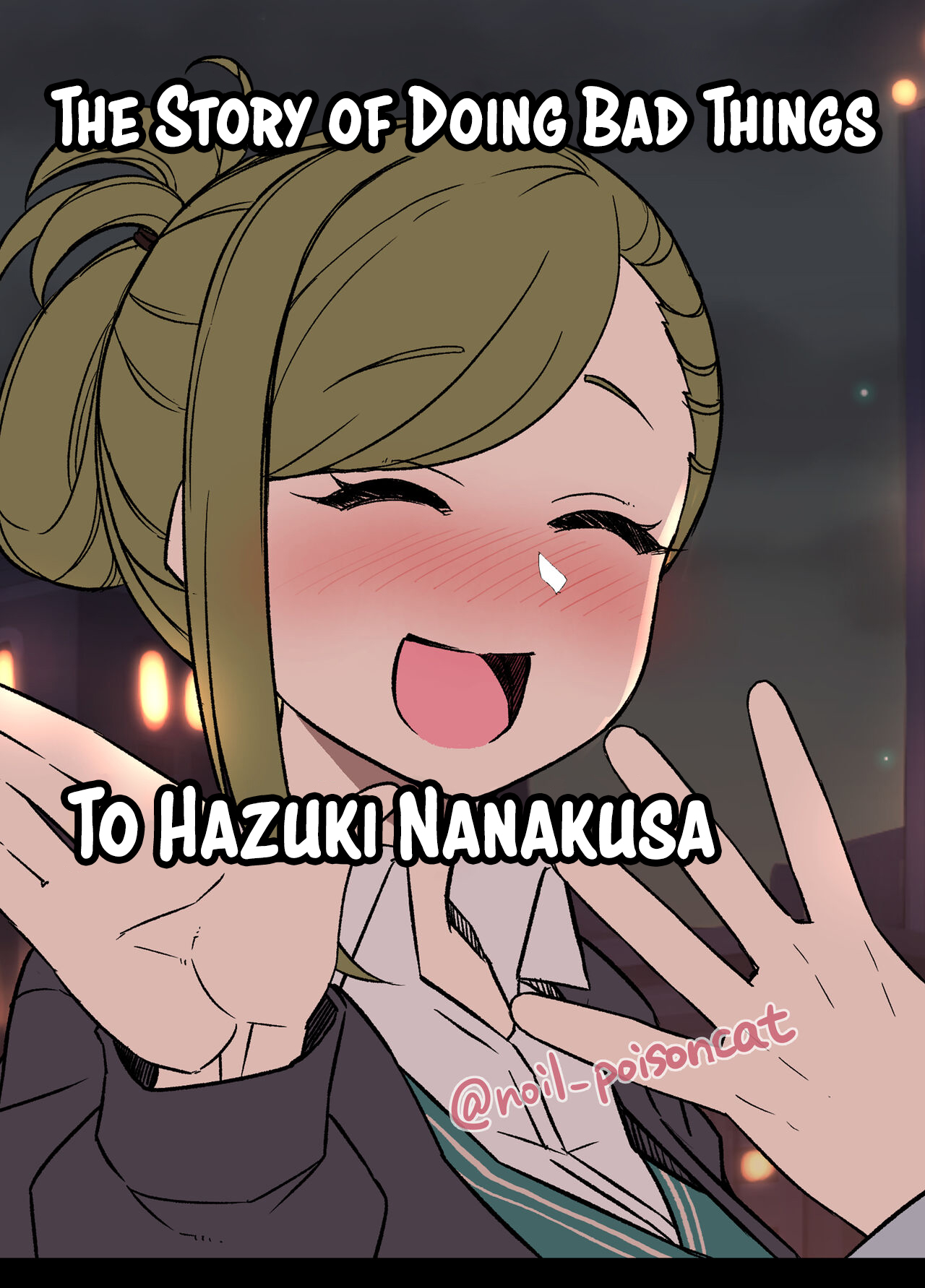 The Story of Doing Bad Things to Drunk Hazuki Nanakusa cover