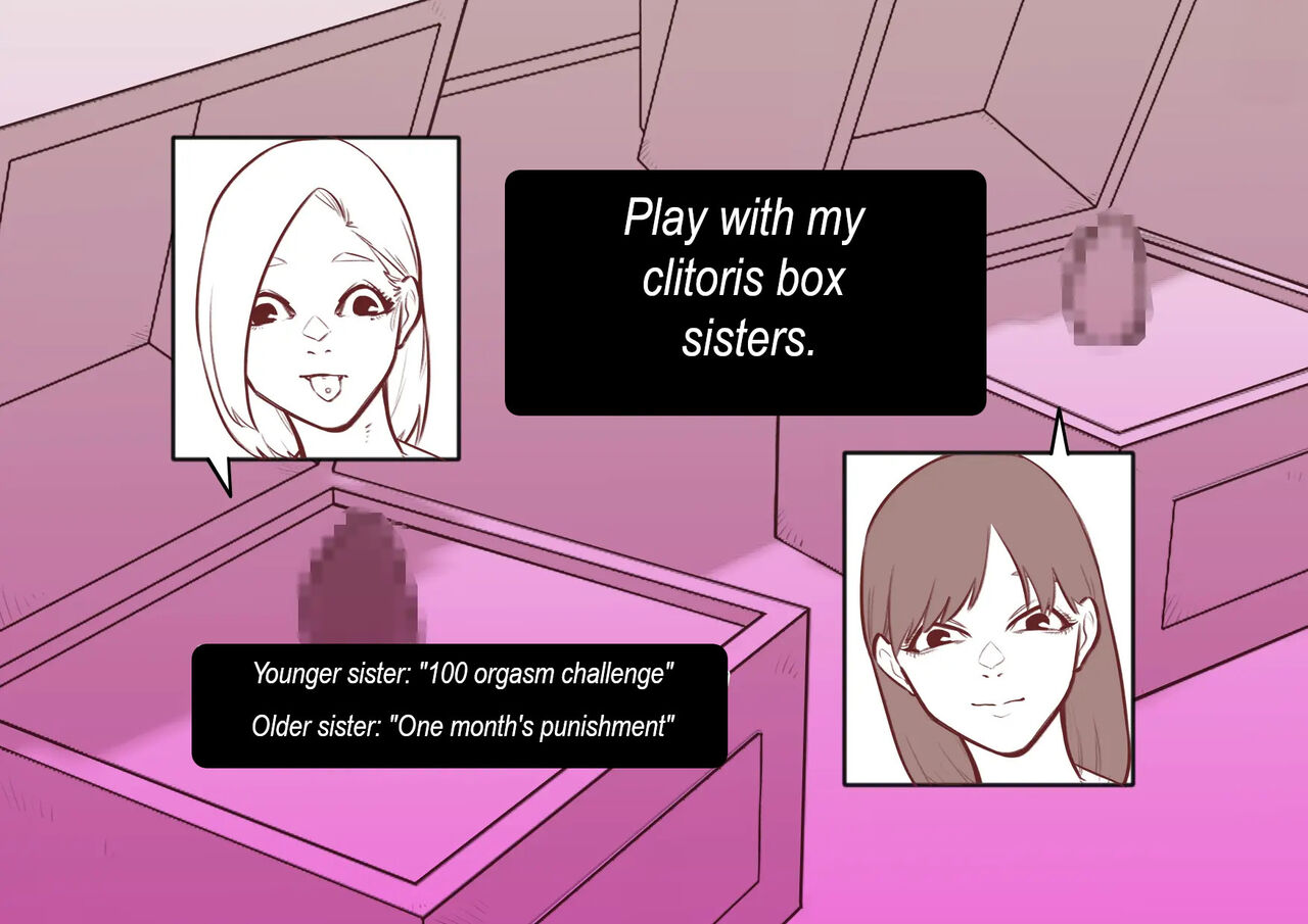 Play with my clitoris box sisters. cover