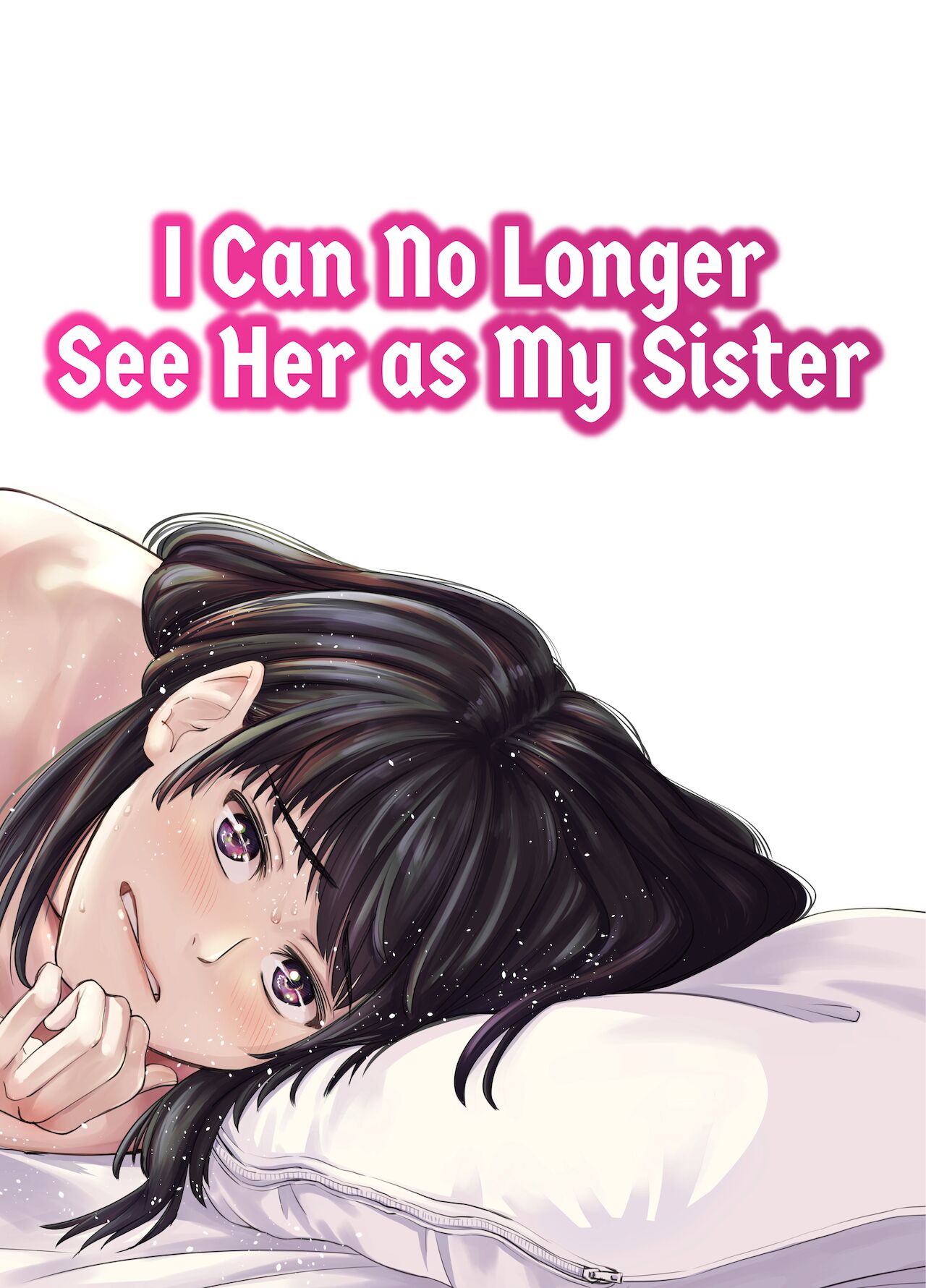 I Can No Longer See Her as My Sister cover