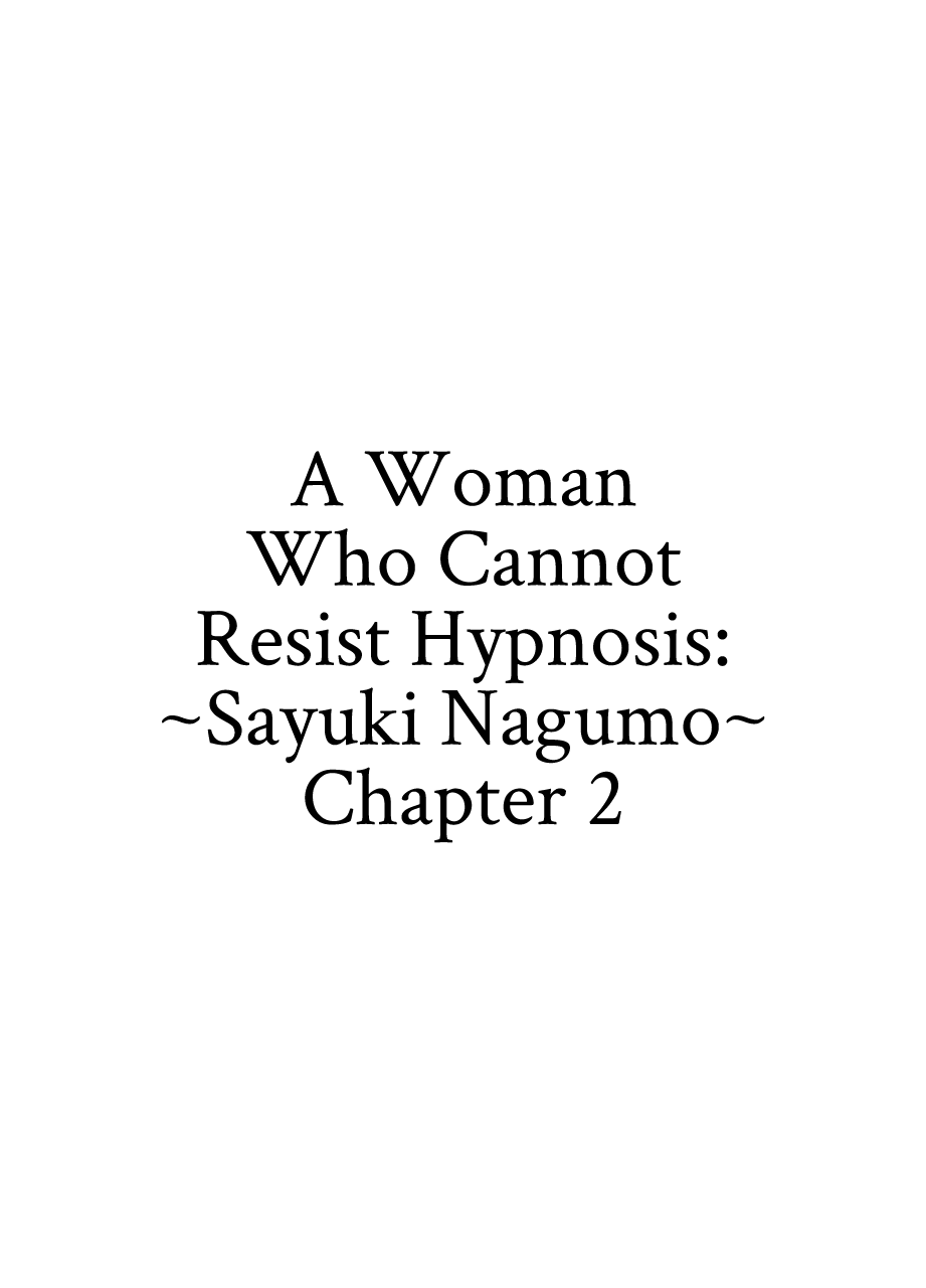 A Woman Who Cannot Resist Hypnosis: ~Sayuki Nagumo~ Chapter 2 cover