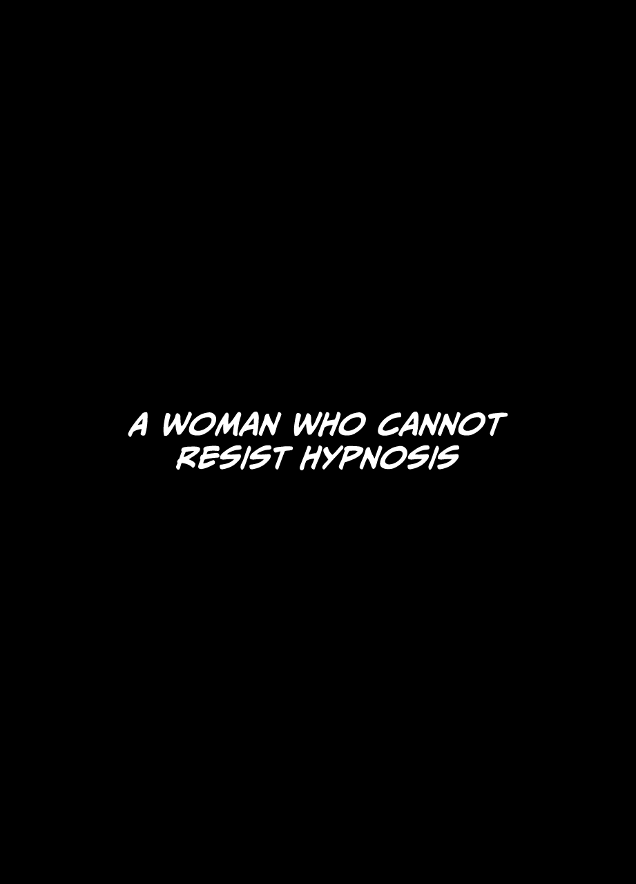 a Woman Who Cannot Resist Hypnosis cover