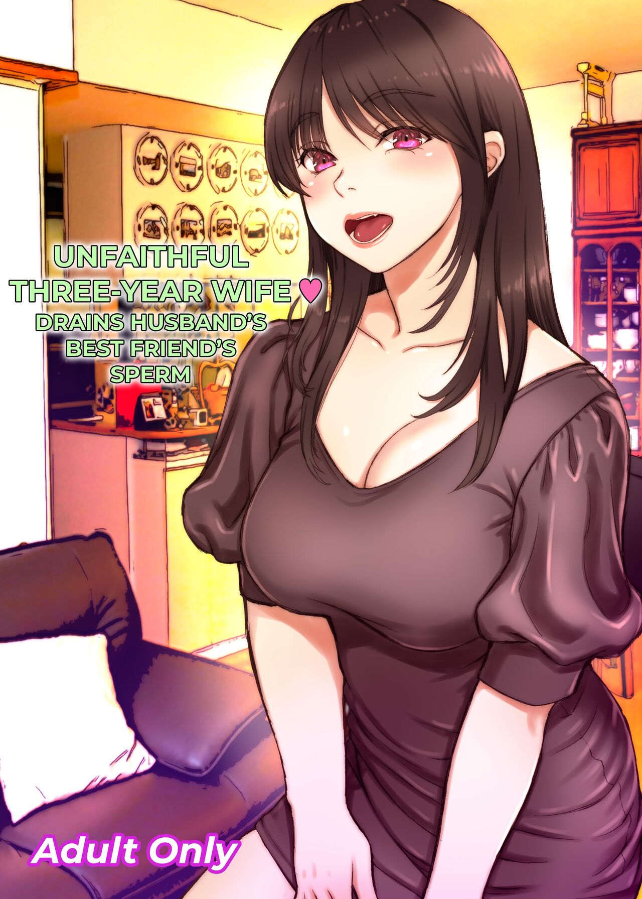 Unfaithful Wife of Three Years - Draining My Husband's Best Friend's Sperm cover