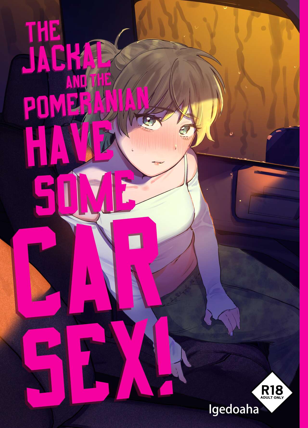 The Jackal And The Pomeranian Have Some Car Sex cover