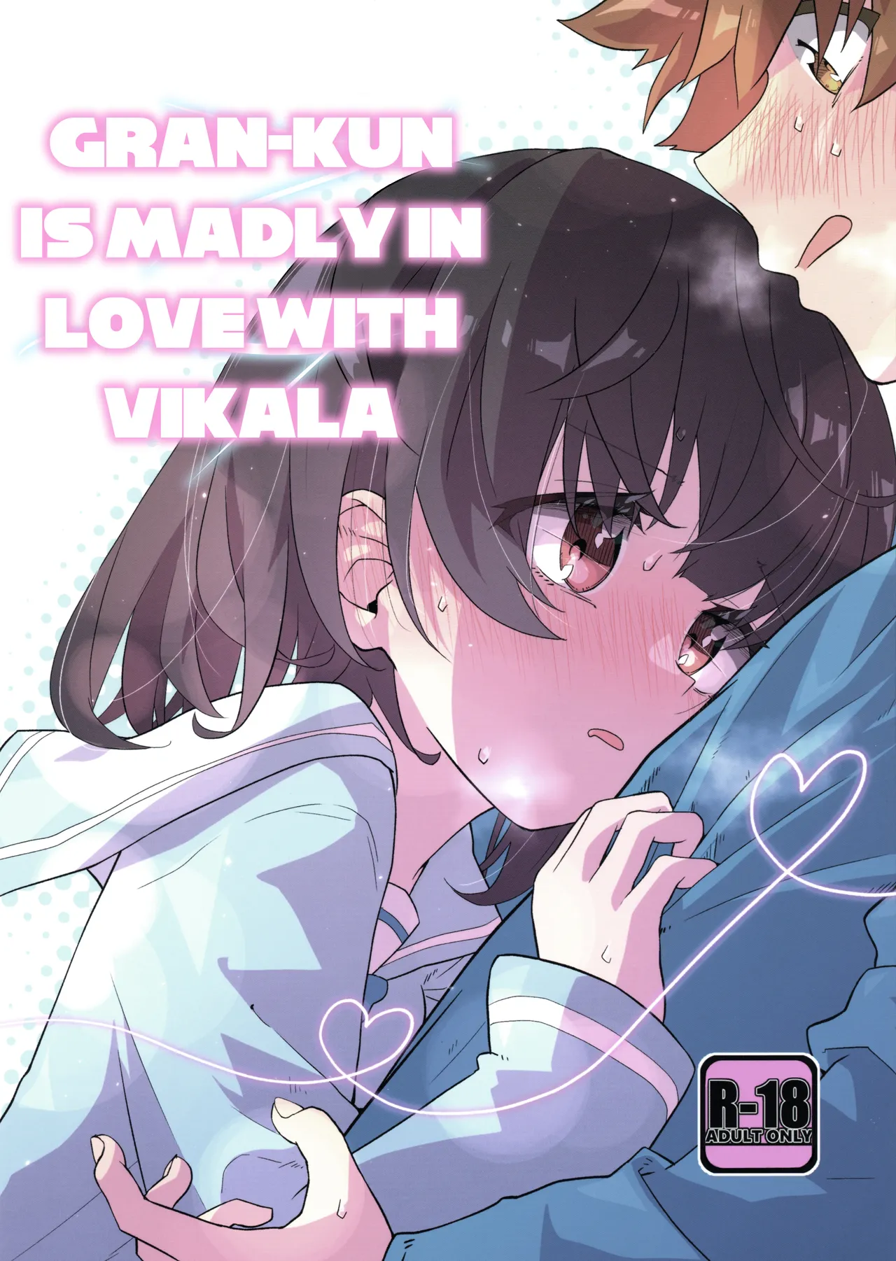 Gran-kun is Madly in Love with Vikala cover