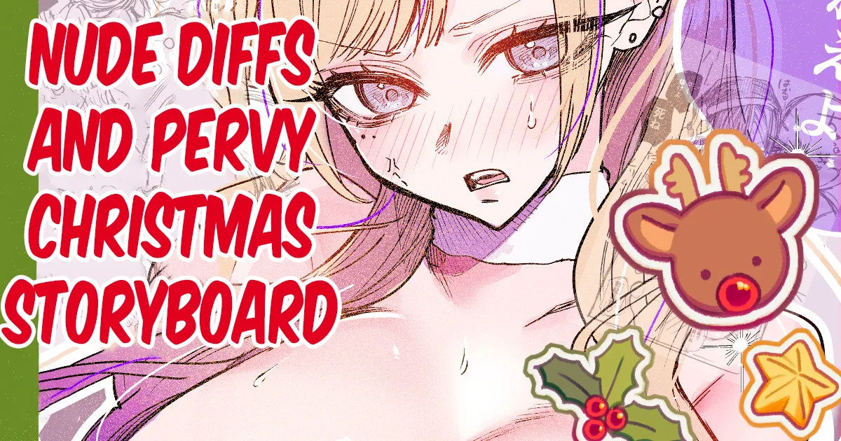 Nude Diffs and Pervy Christmas Storyboard cover