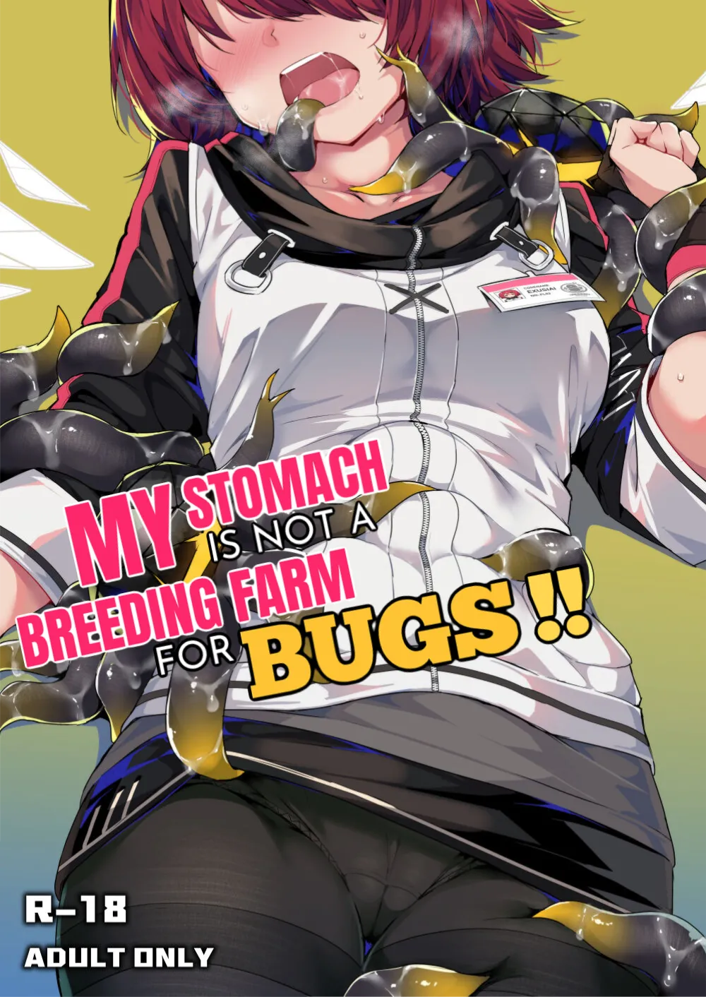 My Stomach is not a Breeding Ground for Bugs cover