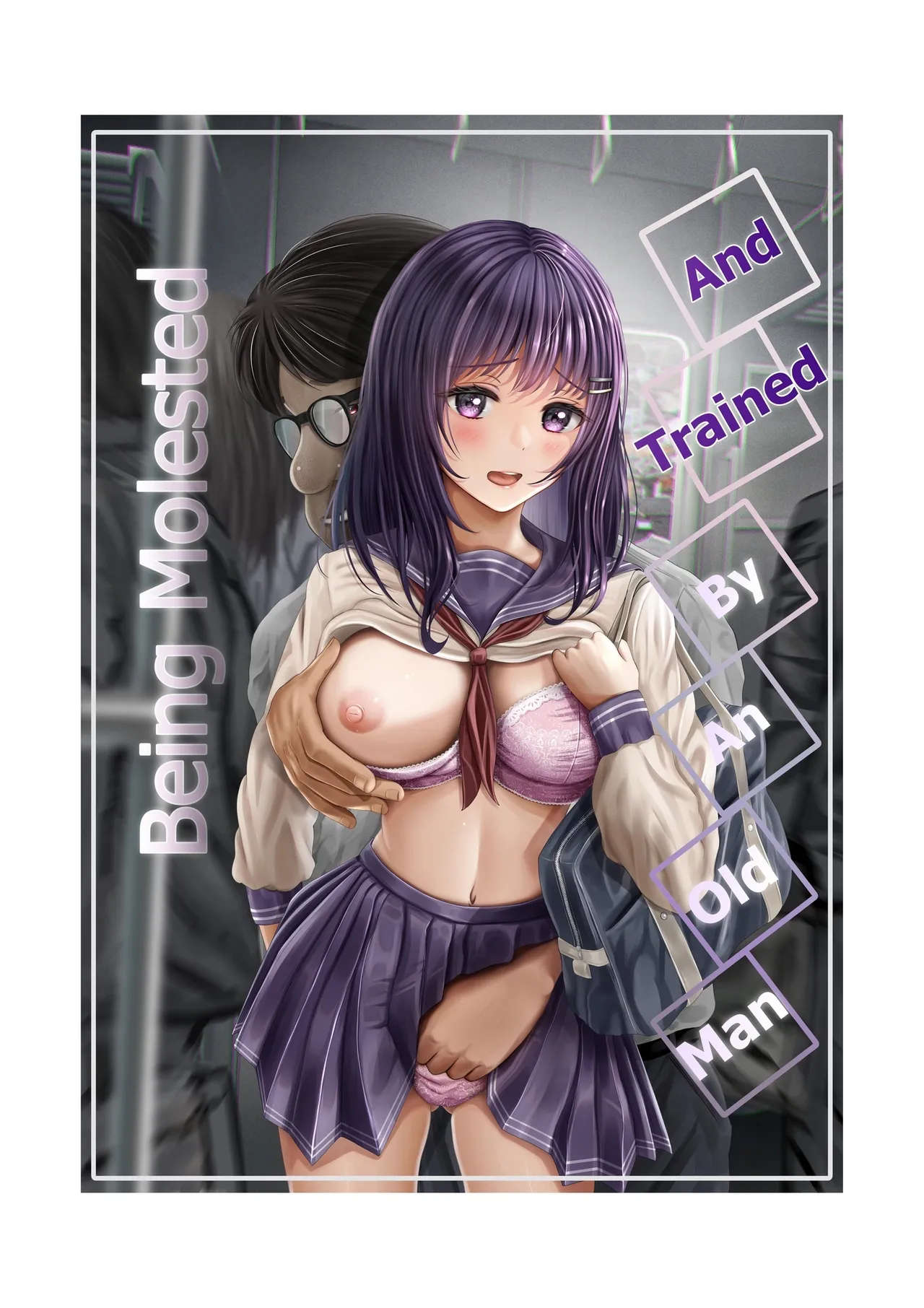 Being Molested and Trained by an Old Man. cover
