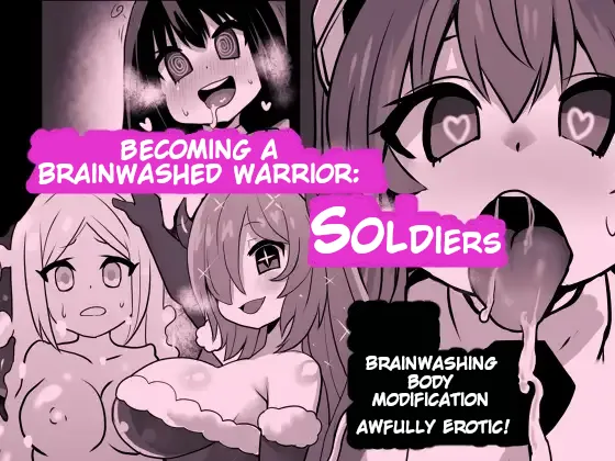 Becoming a Brainwashed warrior: Soldiers cover
