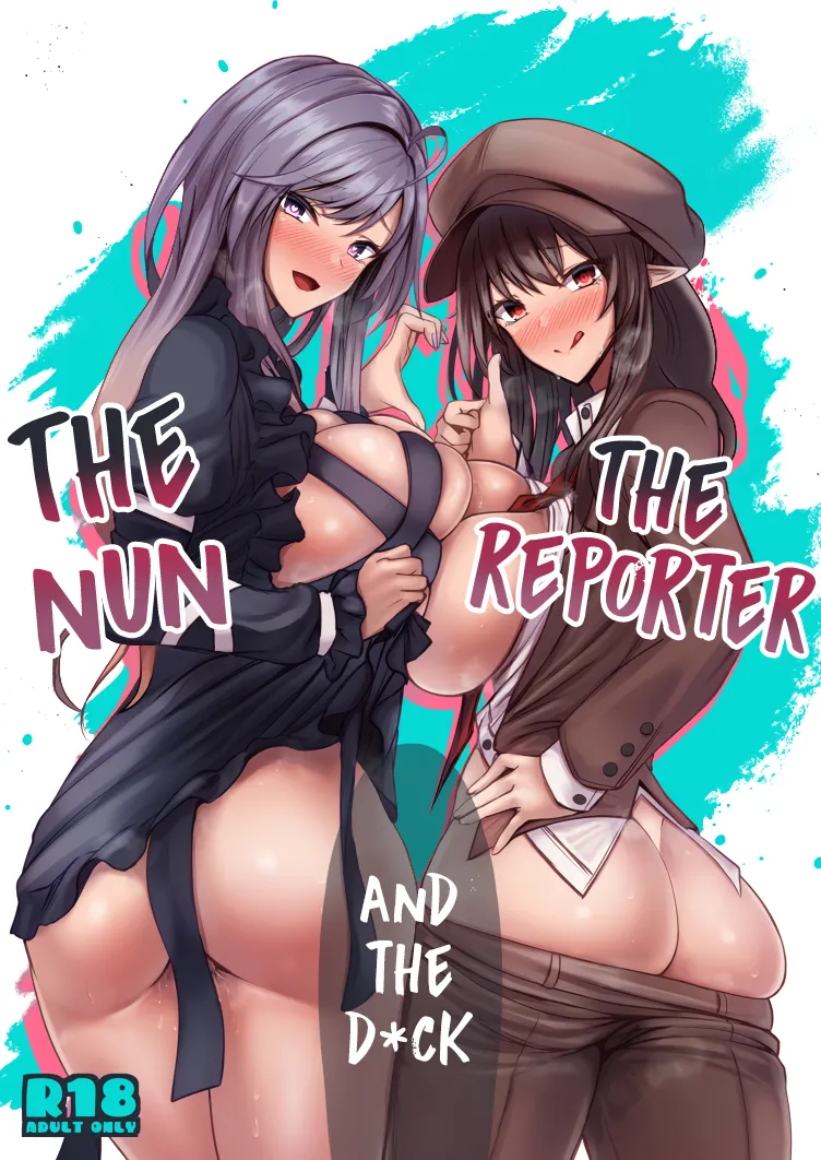 The Reporter the Nun and the D*ck cover