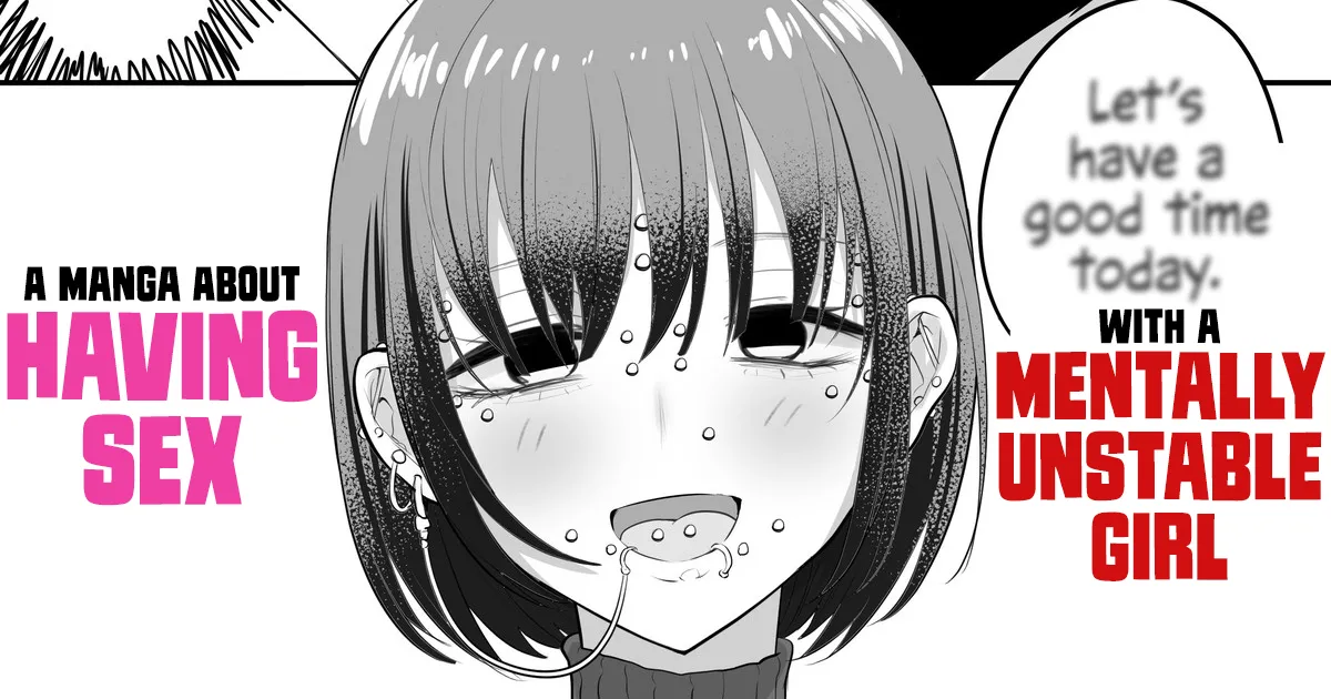 A Manga About Having Sex with a Mentally Unstable Girl cover