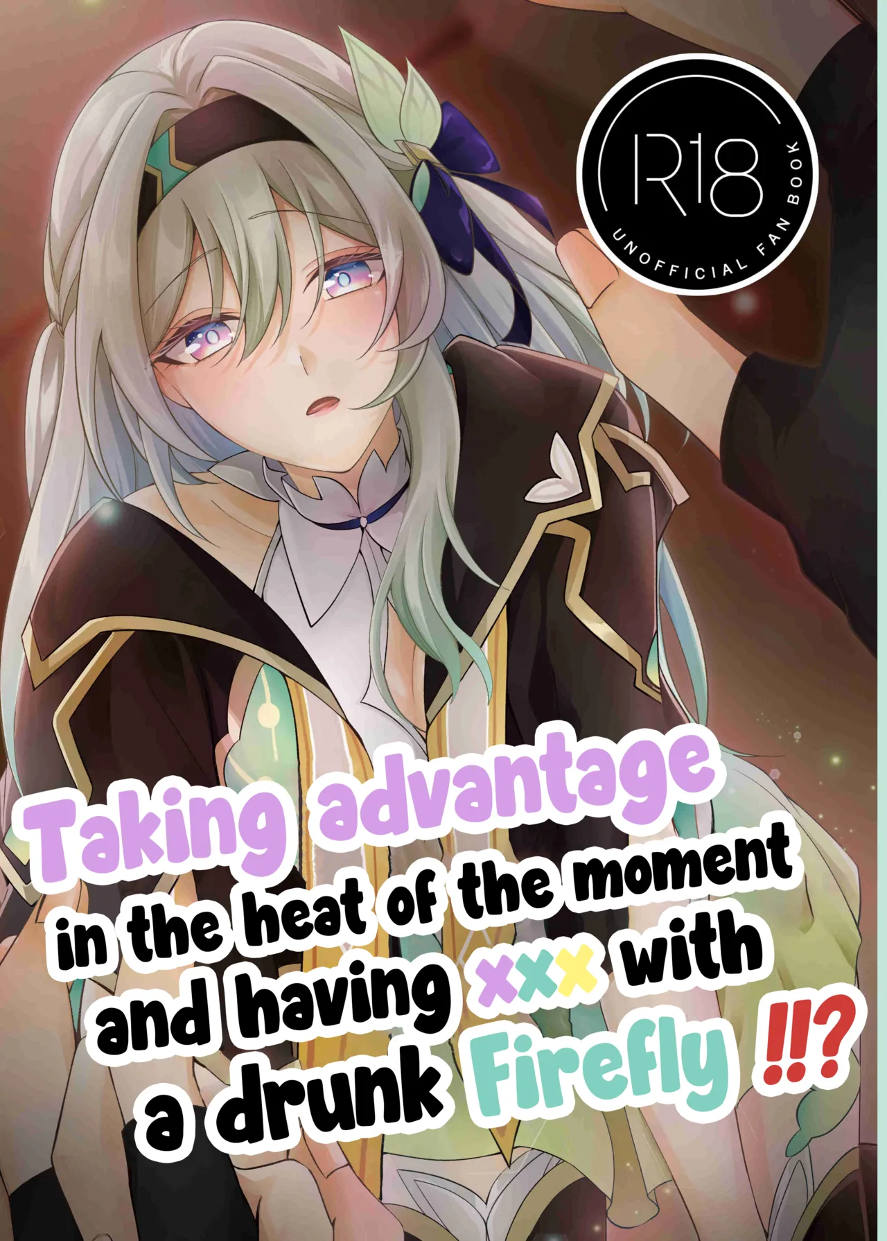 Taking advantage in the heat of the moment and having ××× with a drunk Firefly!!? cover