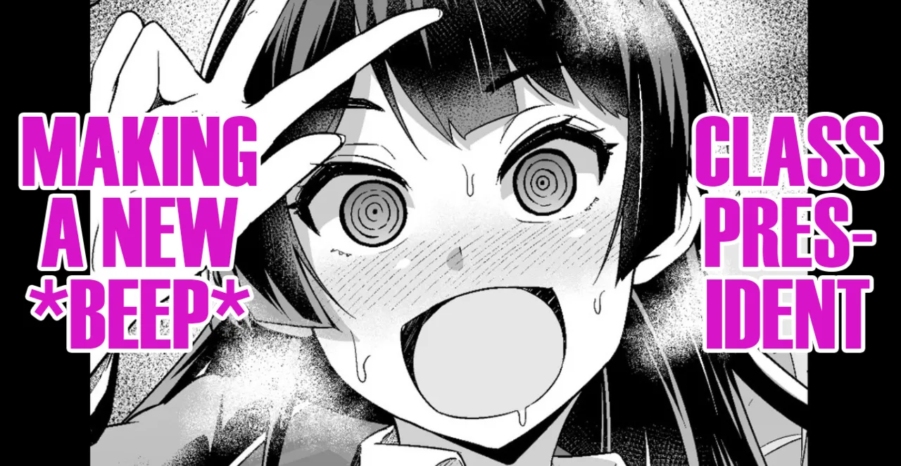 Class President, Making a New *BEEP* cover