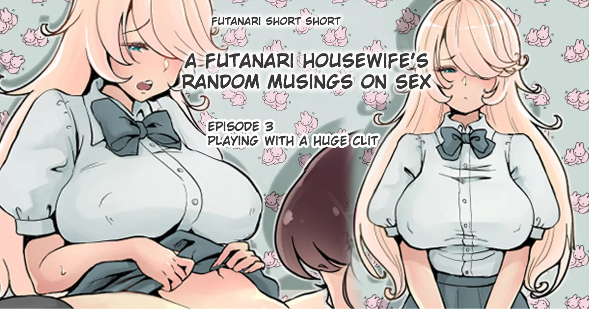 Futanari Shufu no Pakopako Tsurezuregusa 3 Kyokuri-chan de Asobo cover