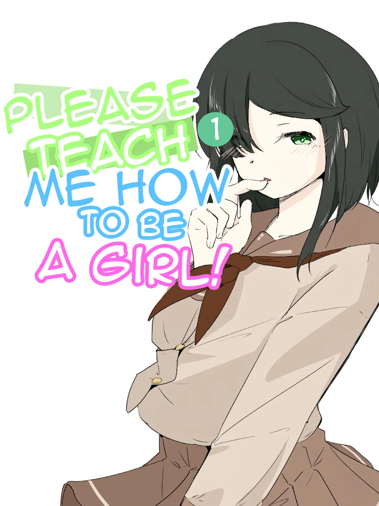 Please Teach Me How to Be a Girl! 1 cover