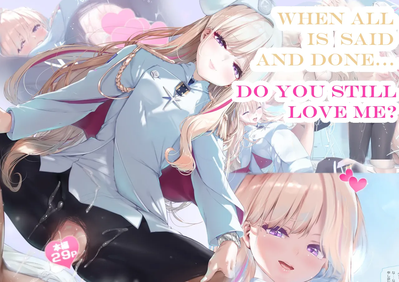 When All is Said and Done... Do You Still Love Me? cover