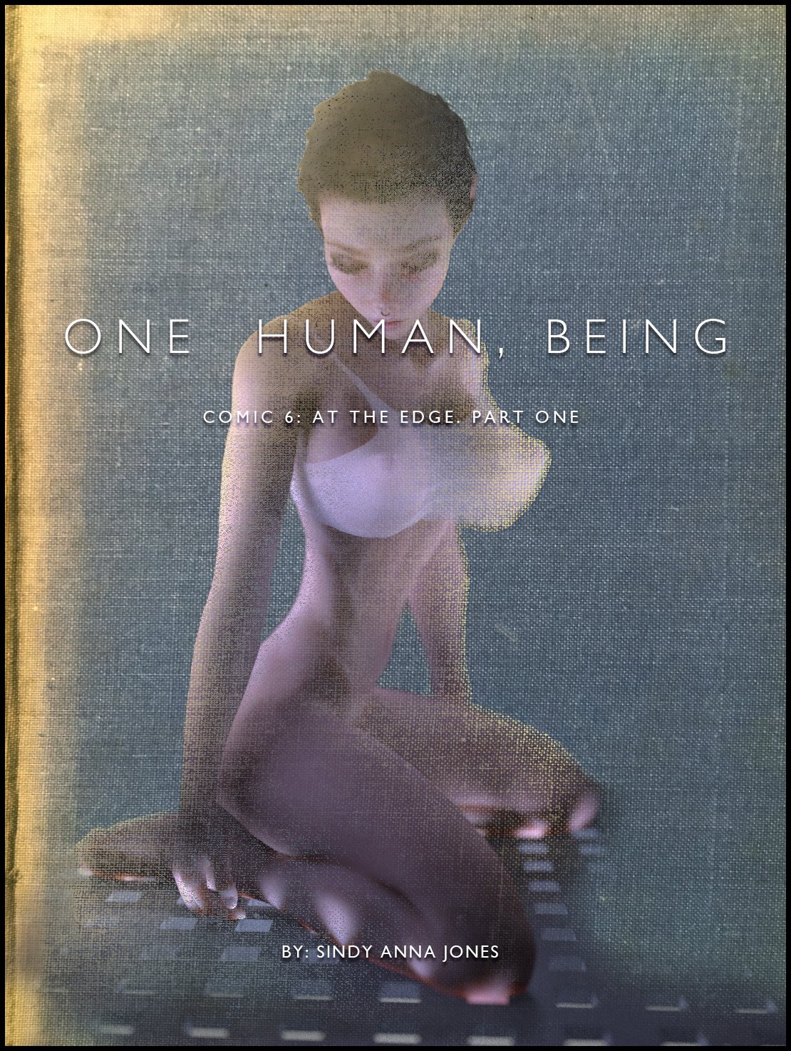 One Human, Being. 6.1: At The Edge. cover