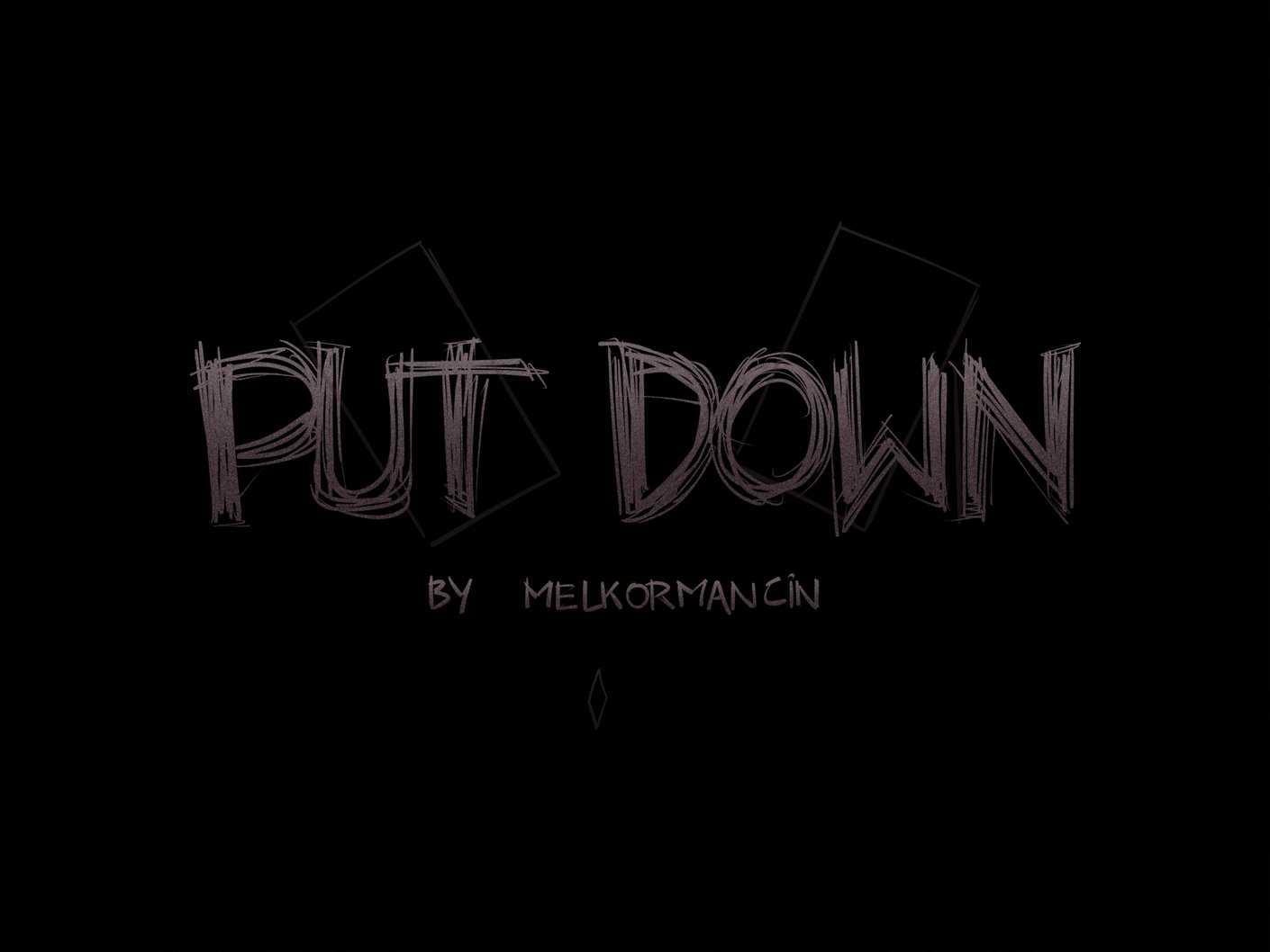 Put Down cover
