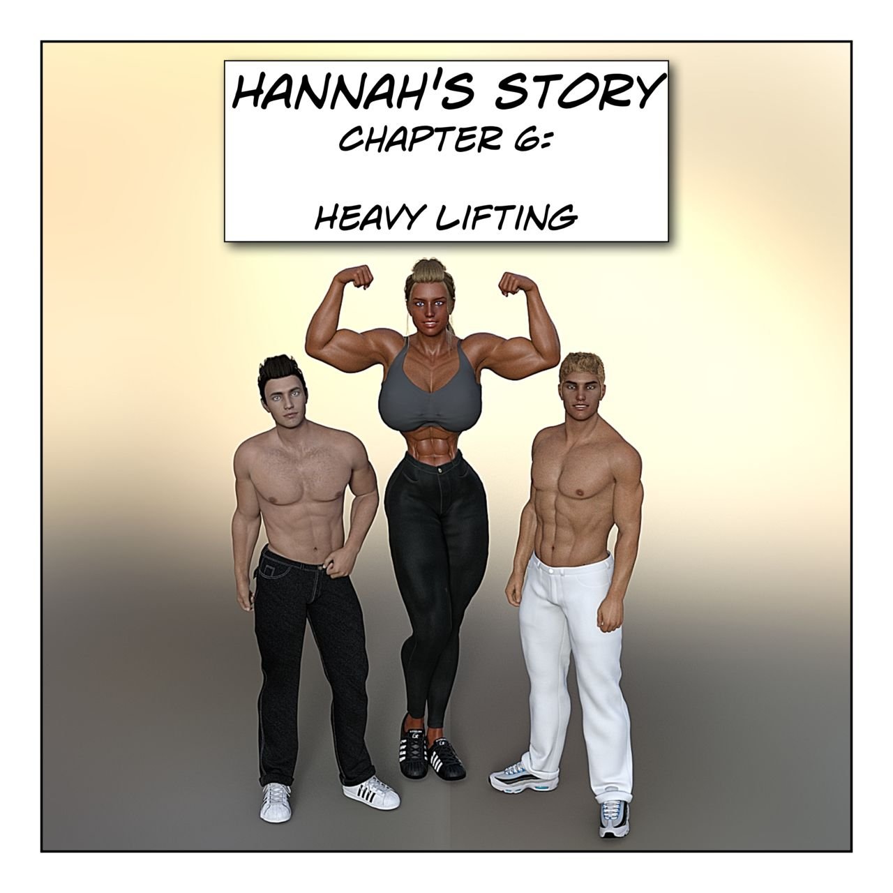 Hannah's Story 6: Heavy Lifting cover