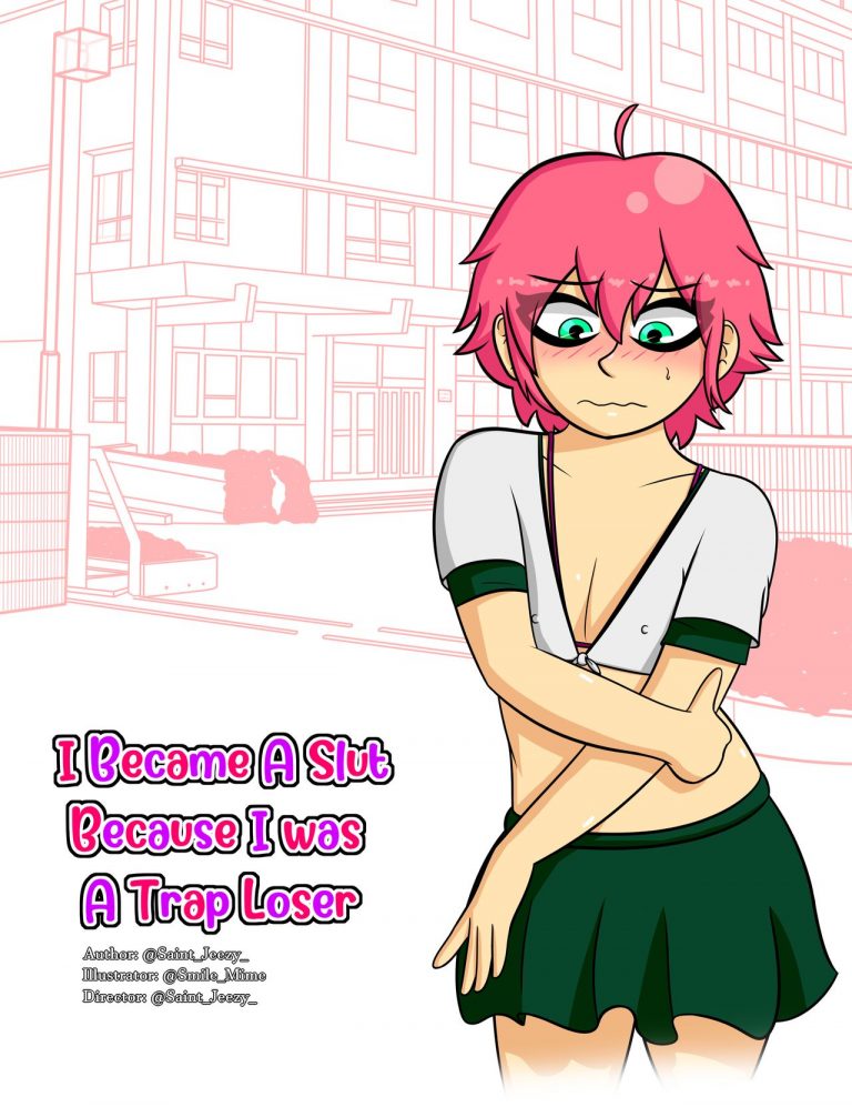I became a slut because i was a trap loser cover